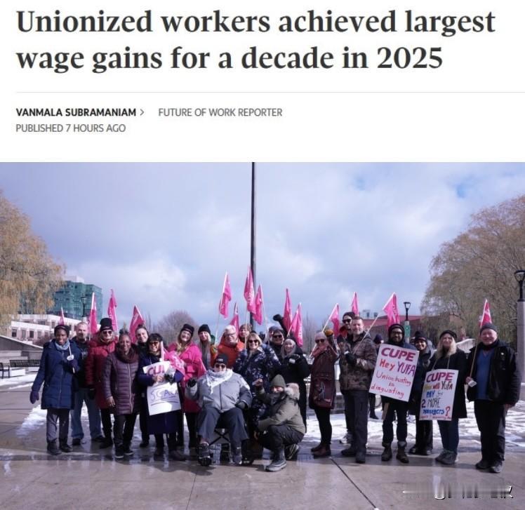 加拿大工会员工去年加薪创近十年新高，最高涨7%！

加拿大联邦政府最新数据显示，