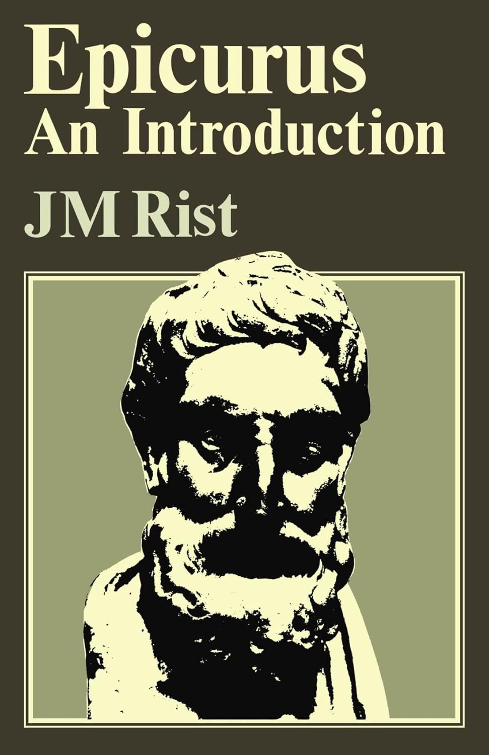 J M Rist , Epicurus: An Introduction,  ‎
