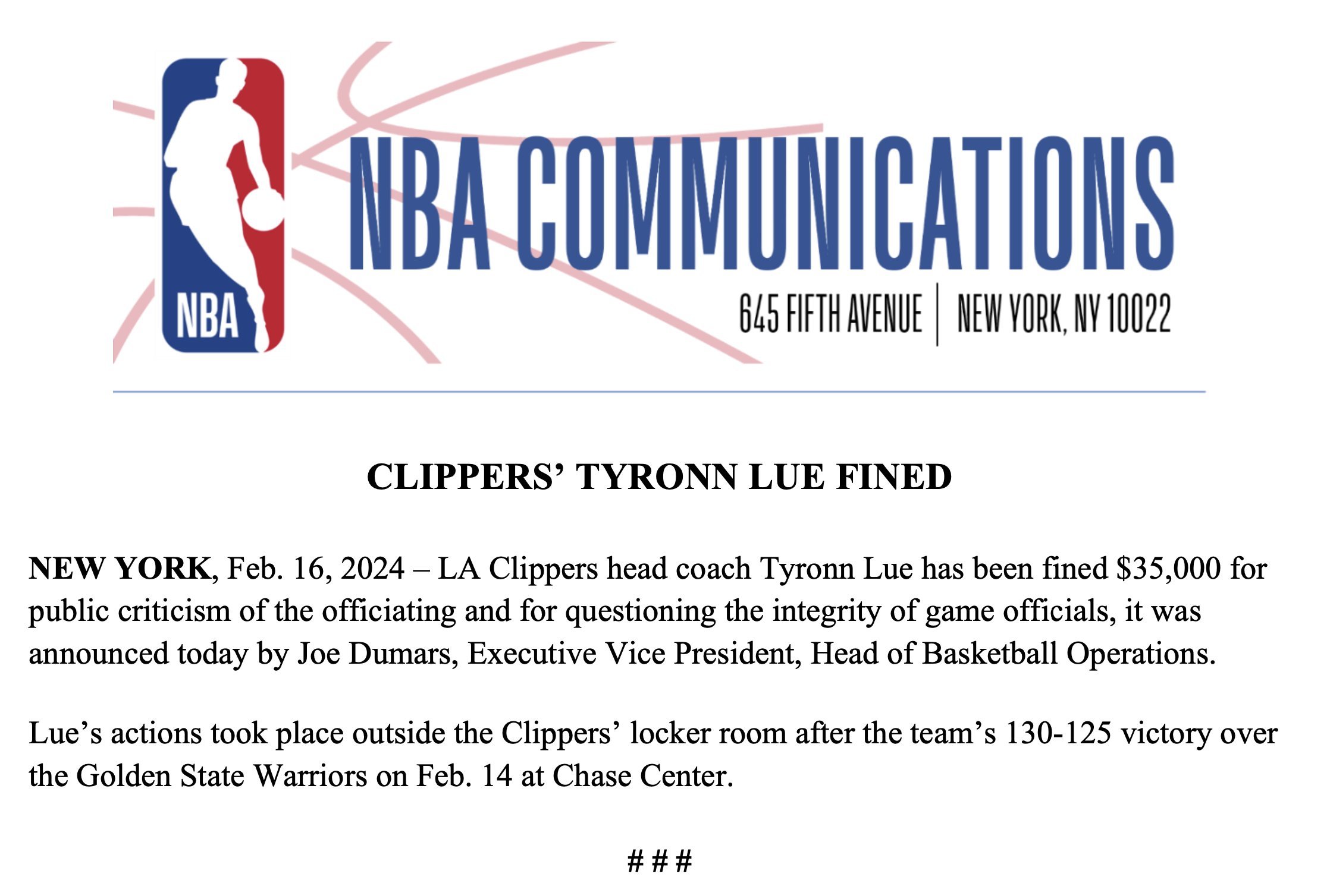 NBA官方今日宣布，快船主帅泰伦-卢因公开批评裁判、质疑比赛官员的诚信而被罚款3