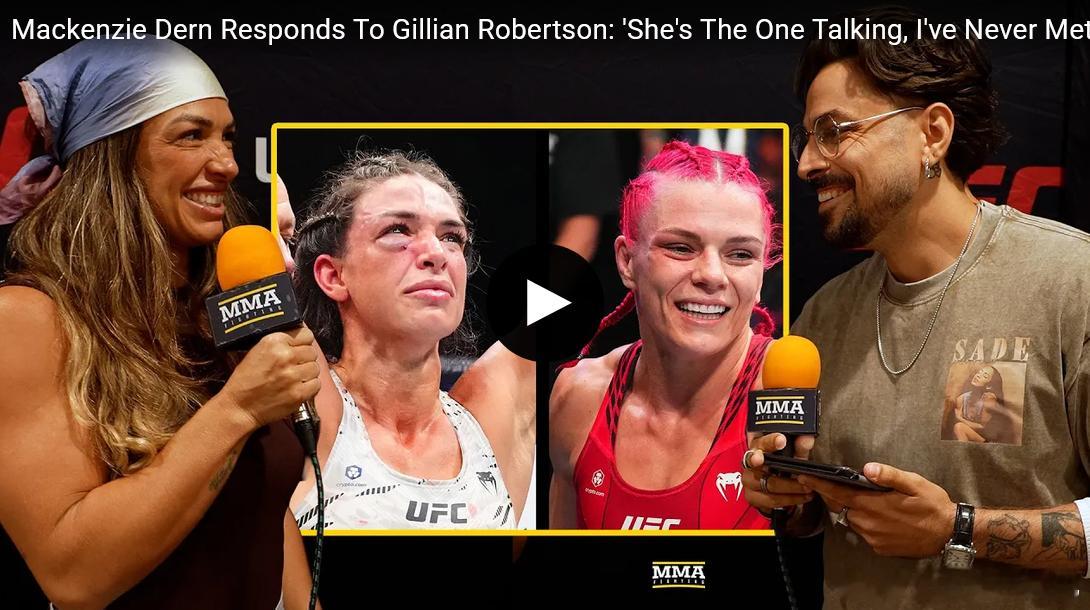 UFC 麦肯齐·德恩Mackenzie Dern对吉莉安·罗伯逊 Gillian