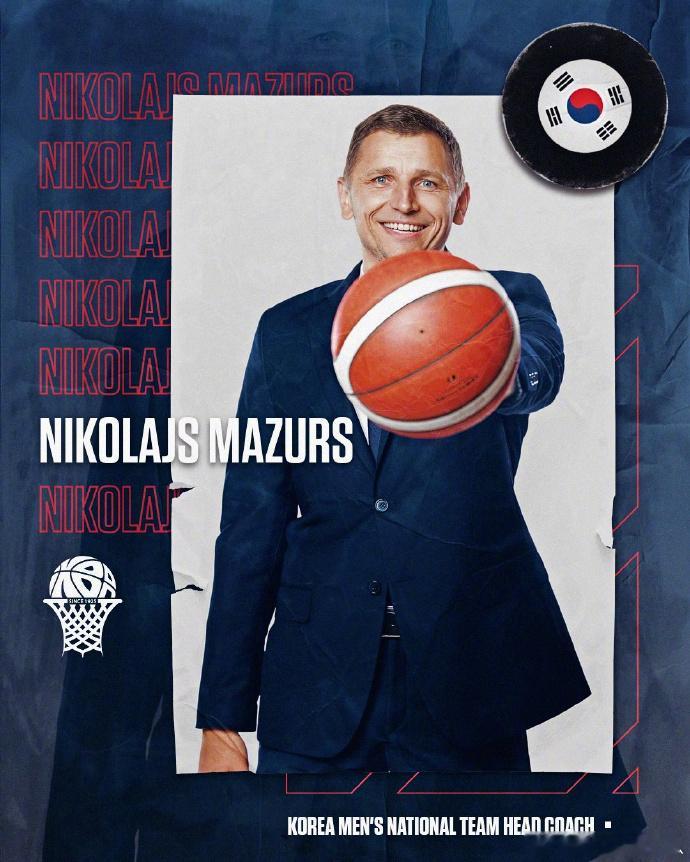 韩国男篮两胜中国男篮后换帅 韩国男篮官宣换帅，率队两连胜中国男篮的全熙哲不再担任