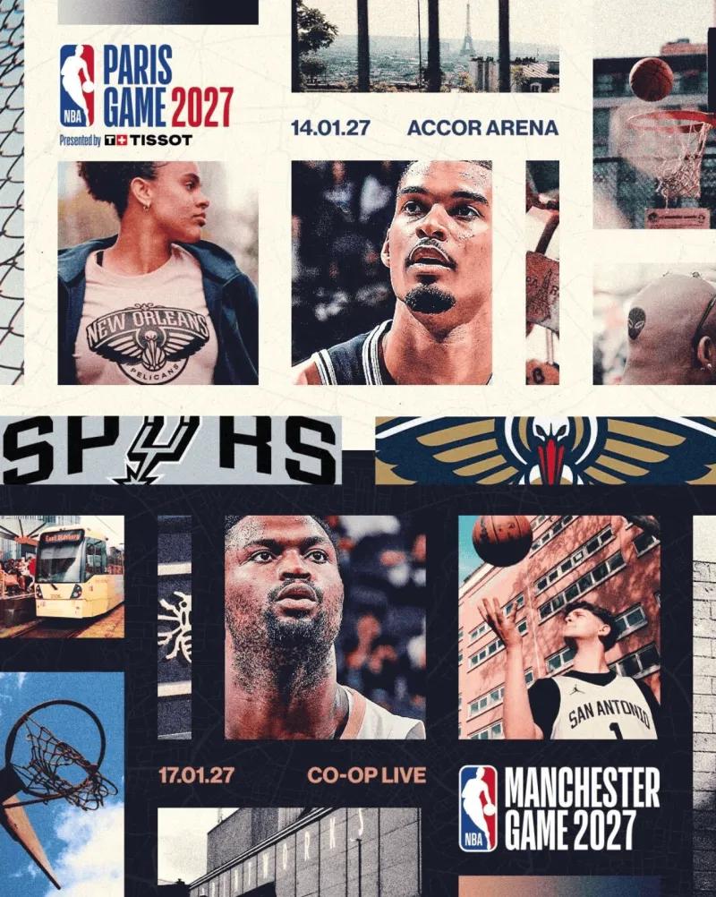NBA官方：马刺与鹈鹕下赛季将在巴黎和曼彻斯特进行欧洲赛
05月21日讯 在篮球