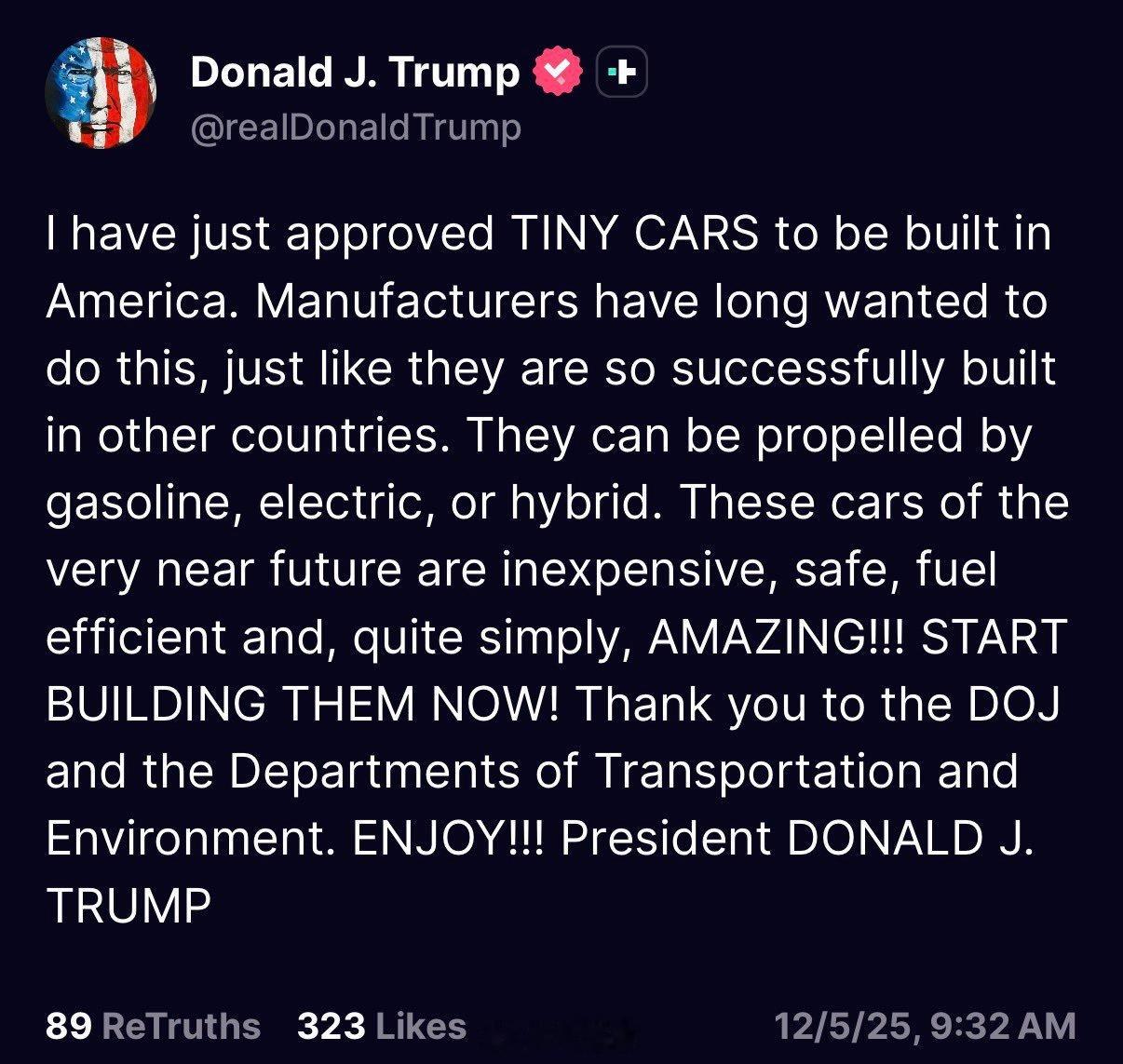 突发新闻特朗普总统已批准在美国生产“微型汽车”。 