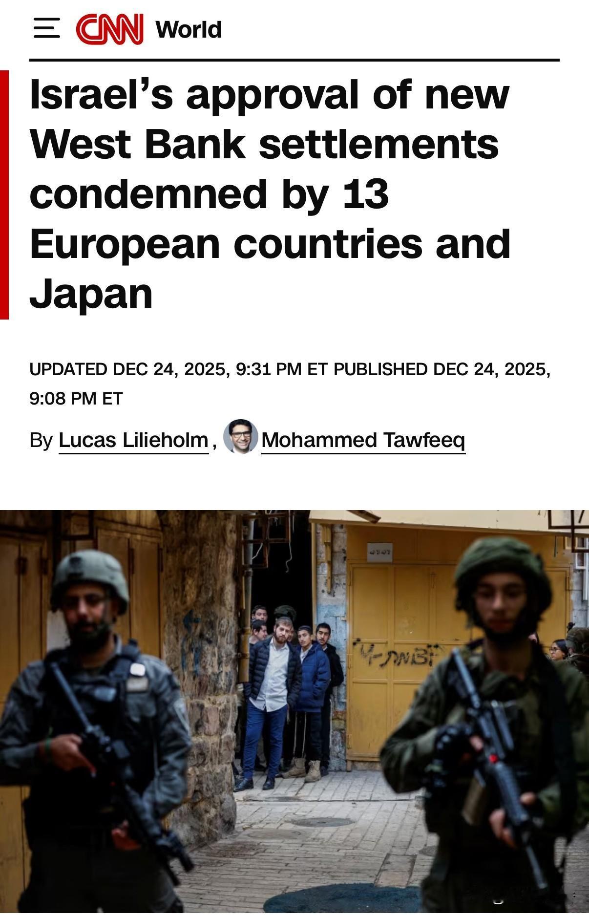 欧美13国和日本谴责以色列决定在约旦河西岸修建19处定居点。这些国家表示此举损害