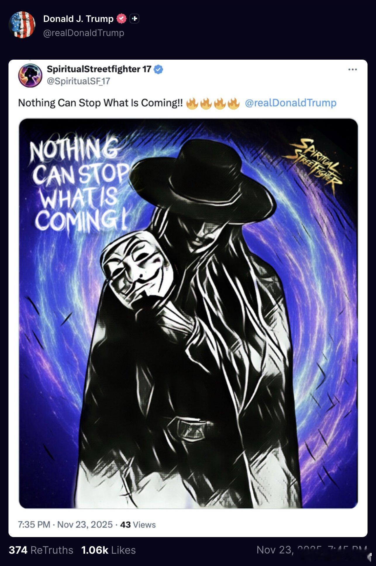 11月23日，川普总统连发四张MEME图，包括“没什么可以阻挡即将到来的一切”，