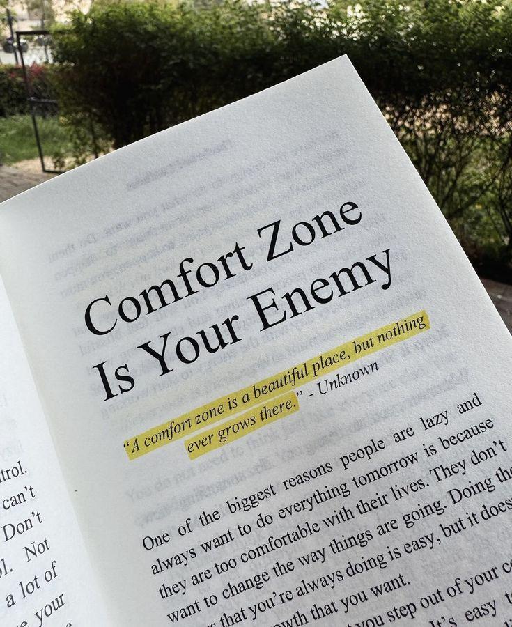 “舒适区是你最大的敌人”，虽然它让人感觉温暖、安全，但在那里面，没有任何成长会发