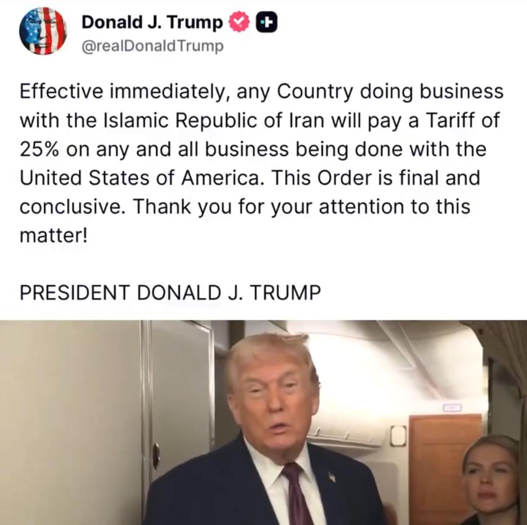 🚨🚨🚨重磅消息
川普对任何与伊朗伊斯兰共和国有商业往来的国家，开征25%的