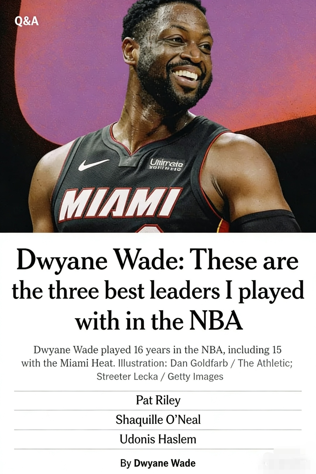【夜读】韦德Q＆A：我职业生涯中并肩作战的三位最佳领袖【编者注】文章原题记：（本