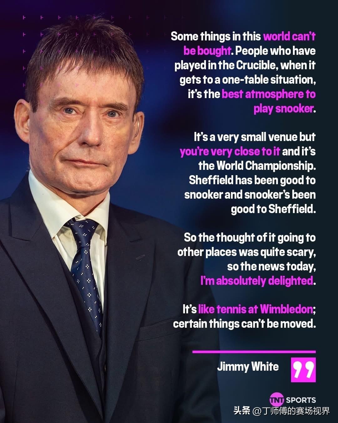 近日斯诺克世界锦标赛宣布将继续在谢菲尔德举办至2045年，对此，吉米·怀特将克鲁