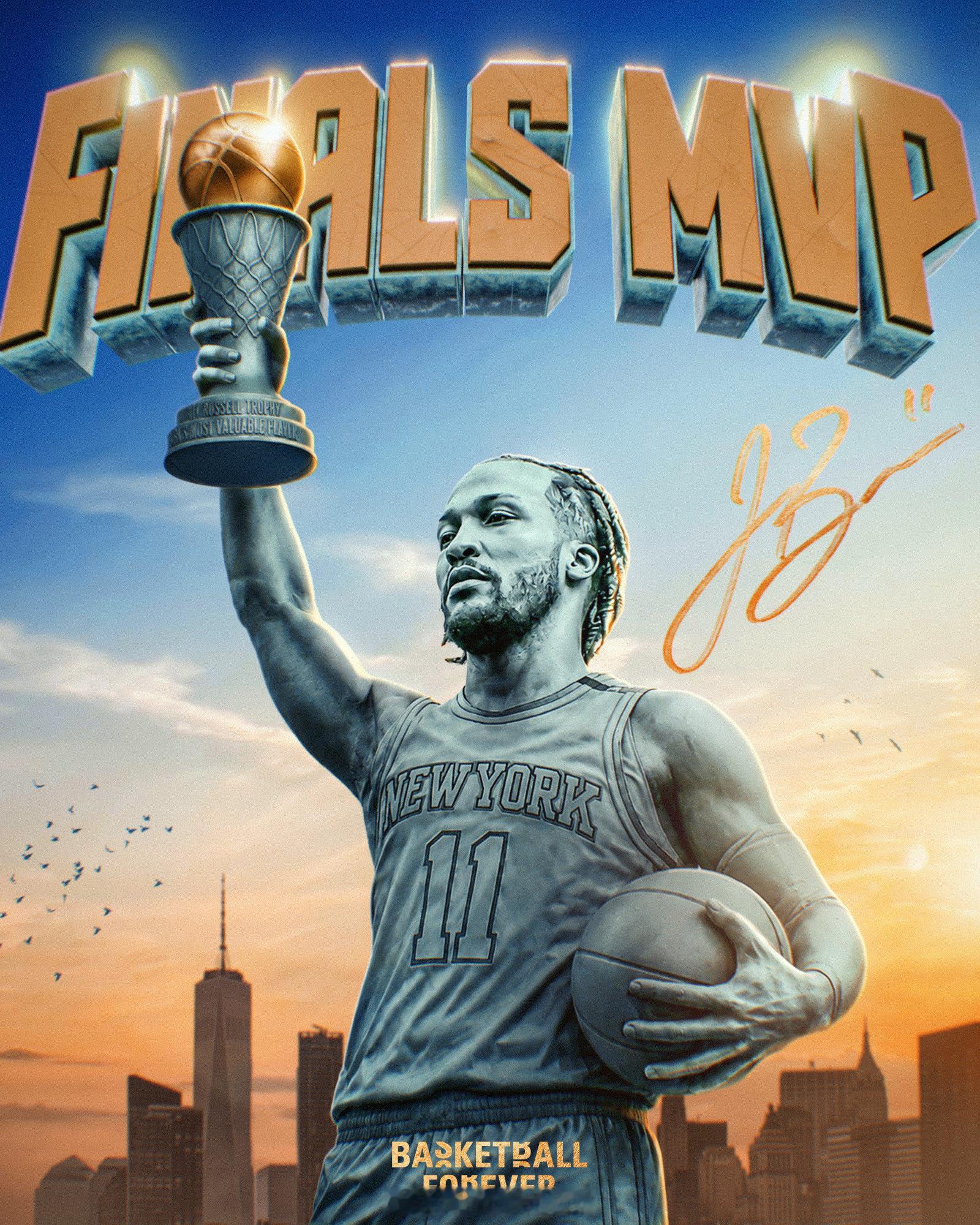 布伦森纽约之王，FMVP，实至名归！尼克斯总冠军布伦森fmvp