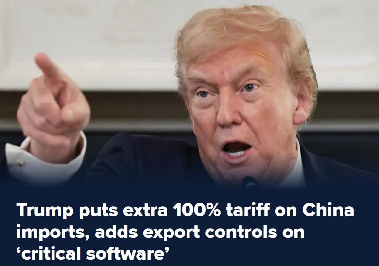 突发重磅！特朗普宣布自11月1日起对所有中国进口商品额外加征100%关税
 
特