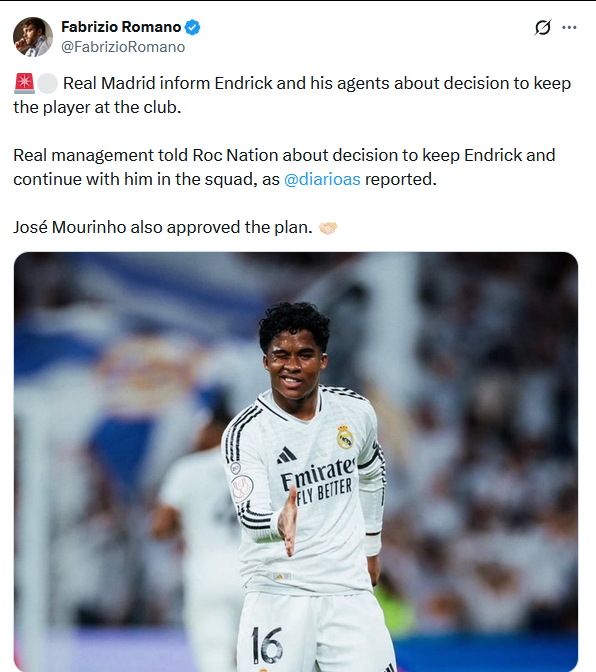 罗马诺：皇马已告知恩德里克和他的经纪团队Roc Nation，俱乐部决定将他留在