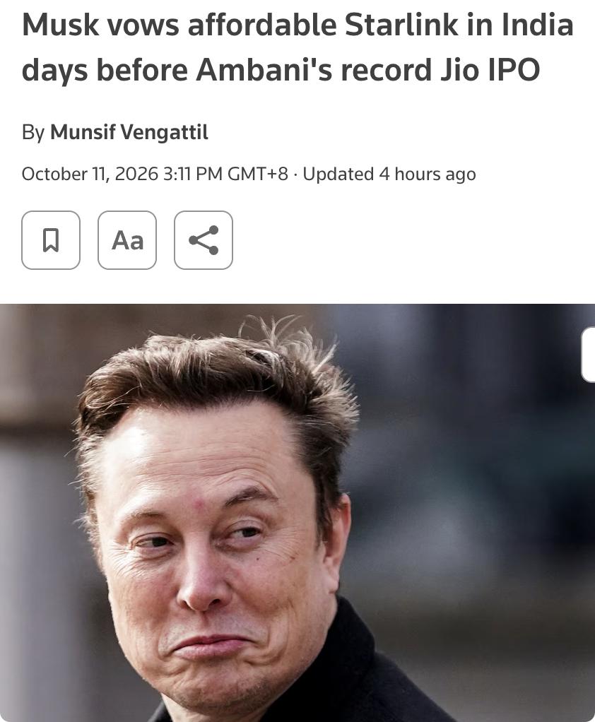 外媒：马斯克承诺将以亲民定价在印度推出星链卫星互联网服务，直接挑战印度首富安巴尼