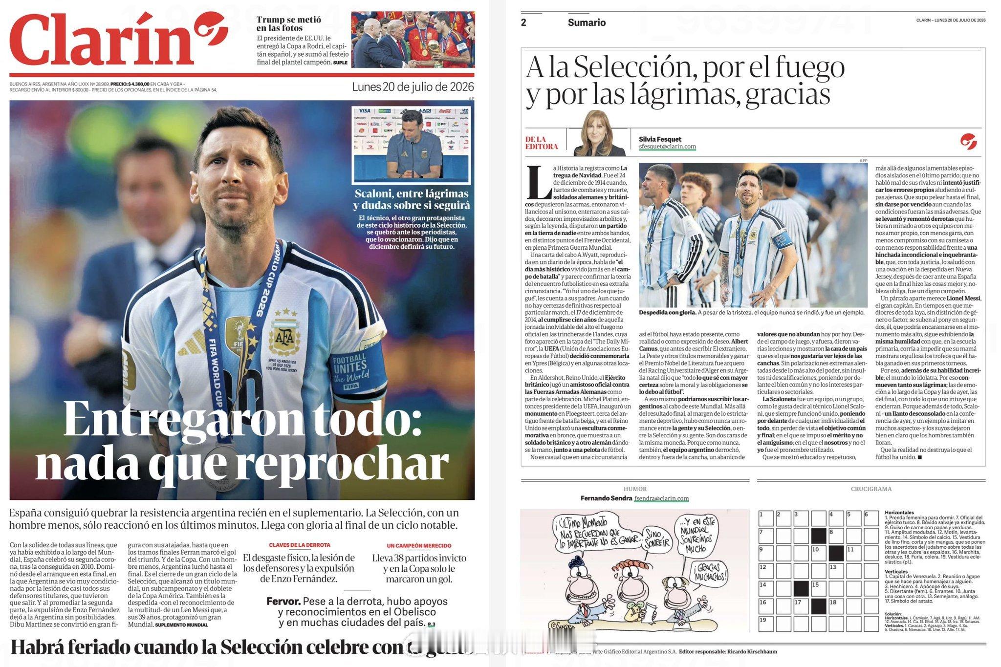 阿根廷《号角报》（Clarín）报道：“阿根廷队在赛场内外都展现出了一系列当今时
