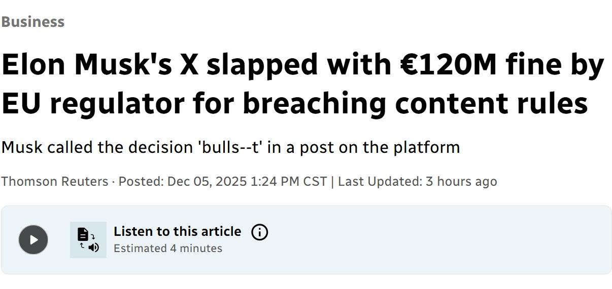 马斯克的社交媒体X被欧盟罚款1.2亿欧元
埃隆·马斯克的社交媒体公司X周五因违反