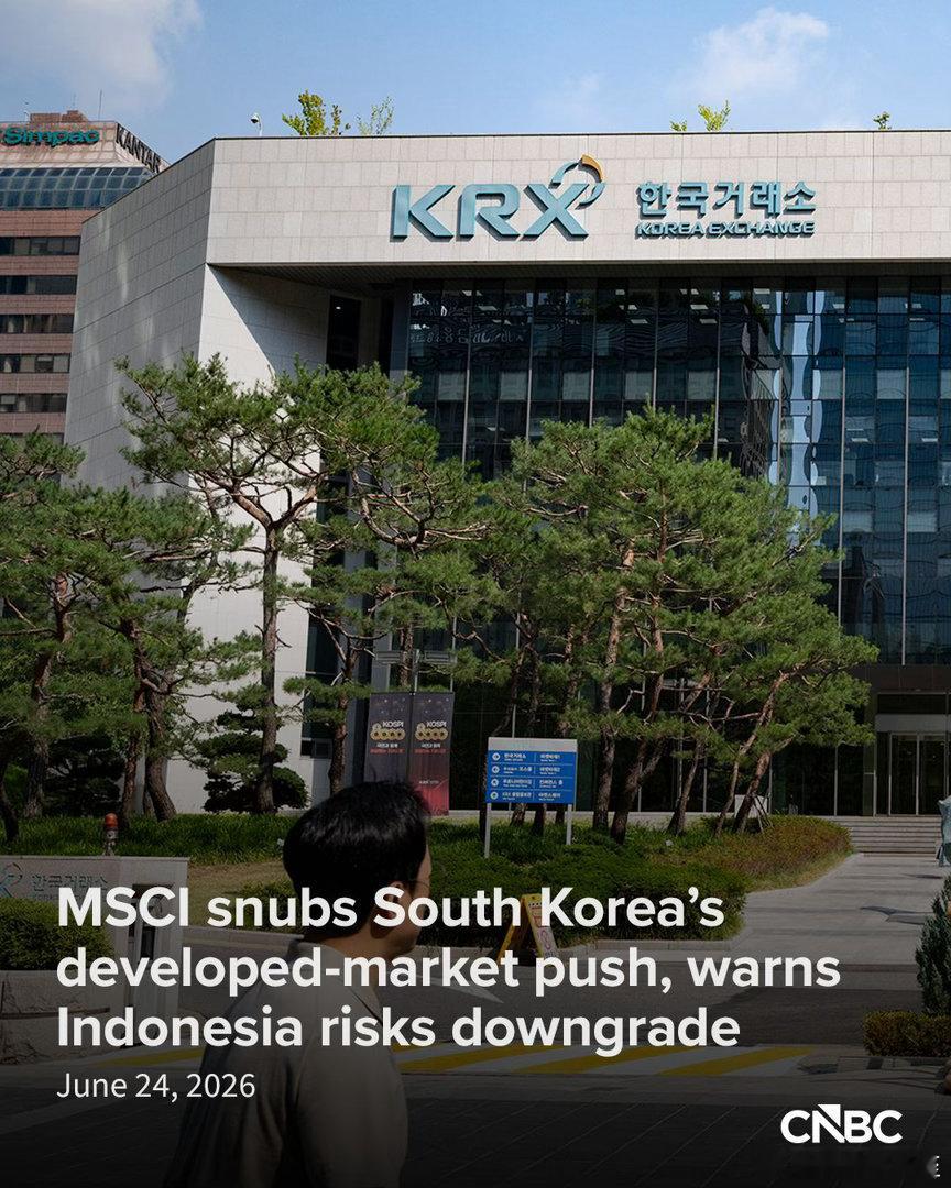 权威指数编制公司MSCI经过评估，保留了韩国的“新兴市场”评级，没有升级到“发达
