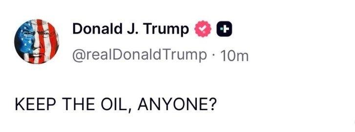 特朗普在美军战机被击落后说：“有人想保留石油？” ​​​