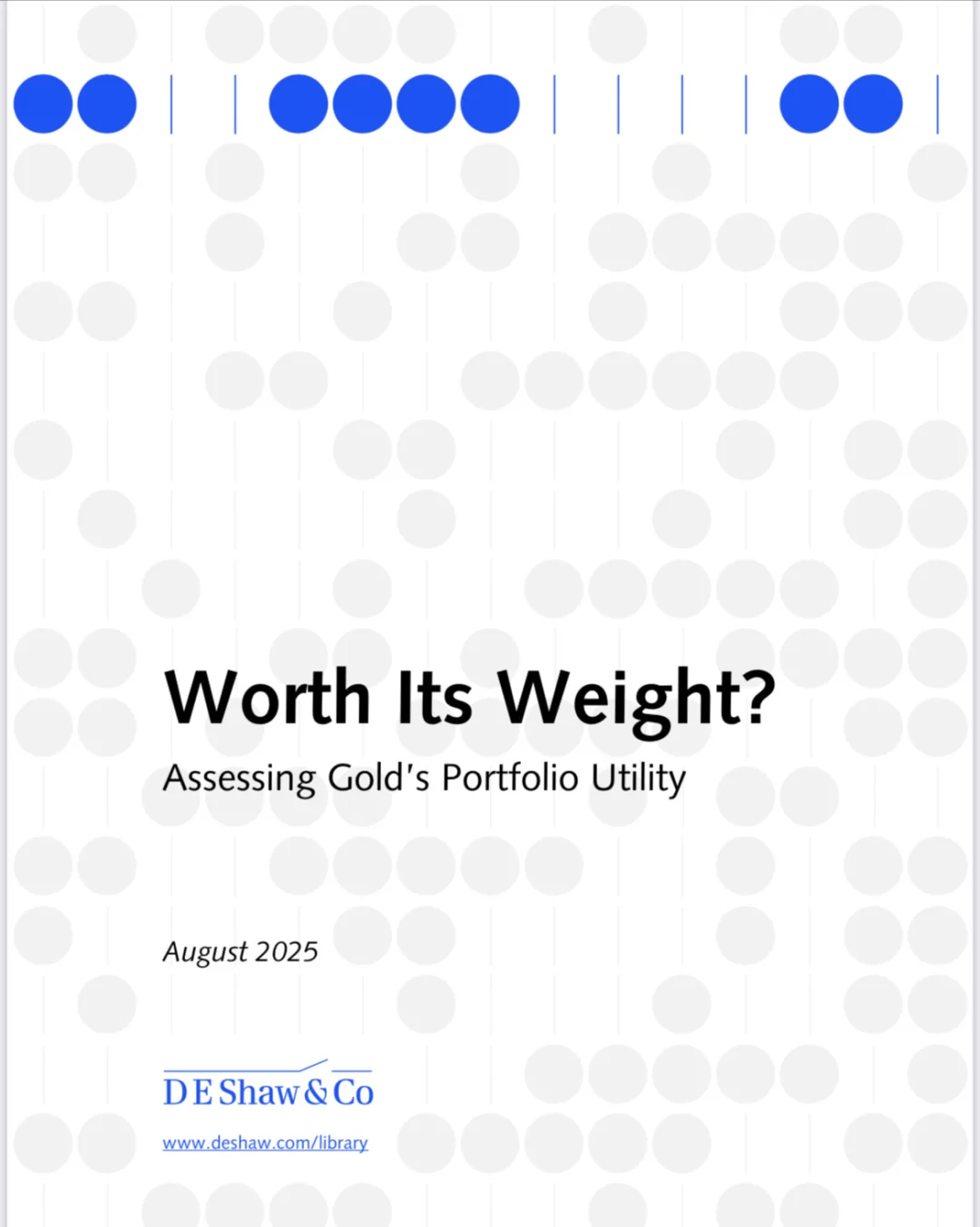 D.E.Shaw这篇黄金研究值得一看🤔