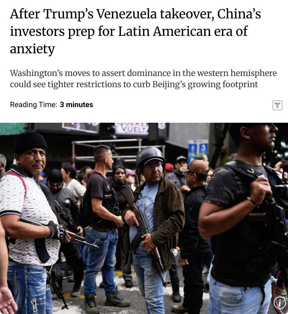 外媒：随着特朗普政府在委内瑞拉的行动，中国在拉美的企业面临更多不确定性。美国试图