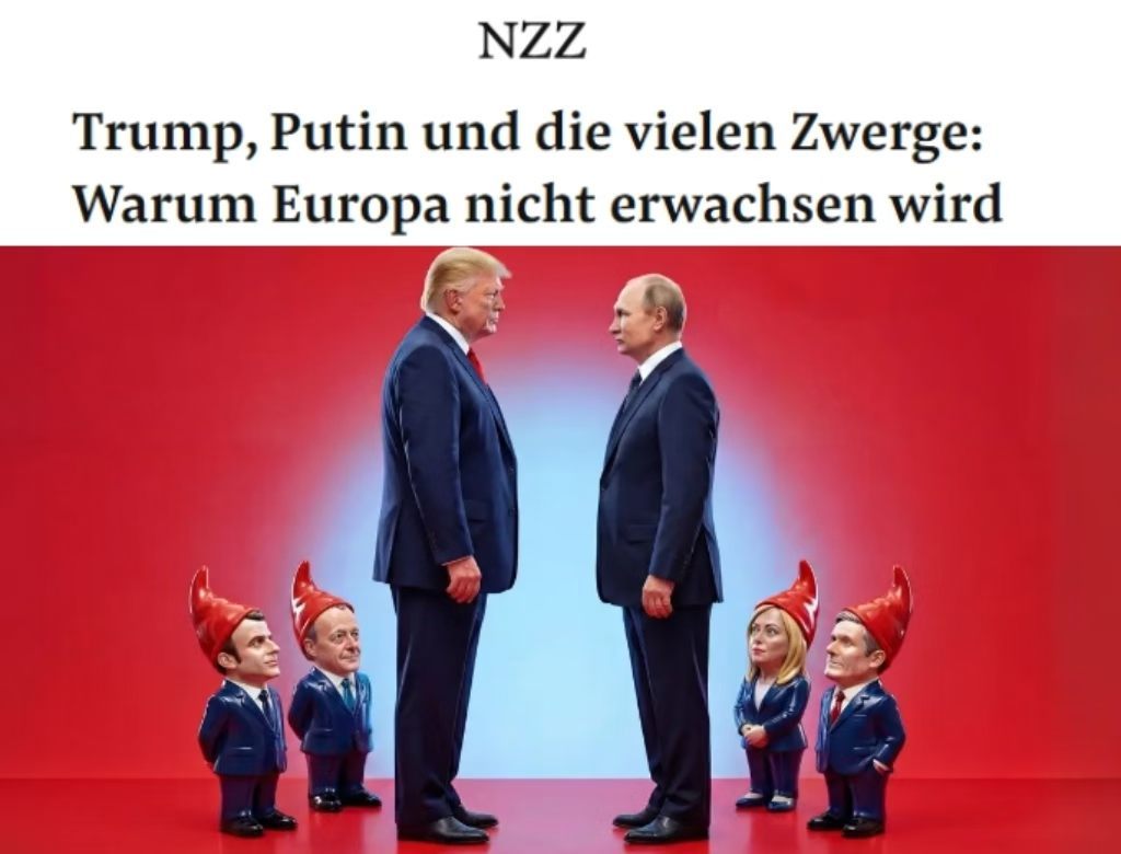 瑞士媒体NZZ " 特朗普、普京与众多侏儒：为何欧洲长不大，欧洲并未扮演与美国平