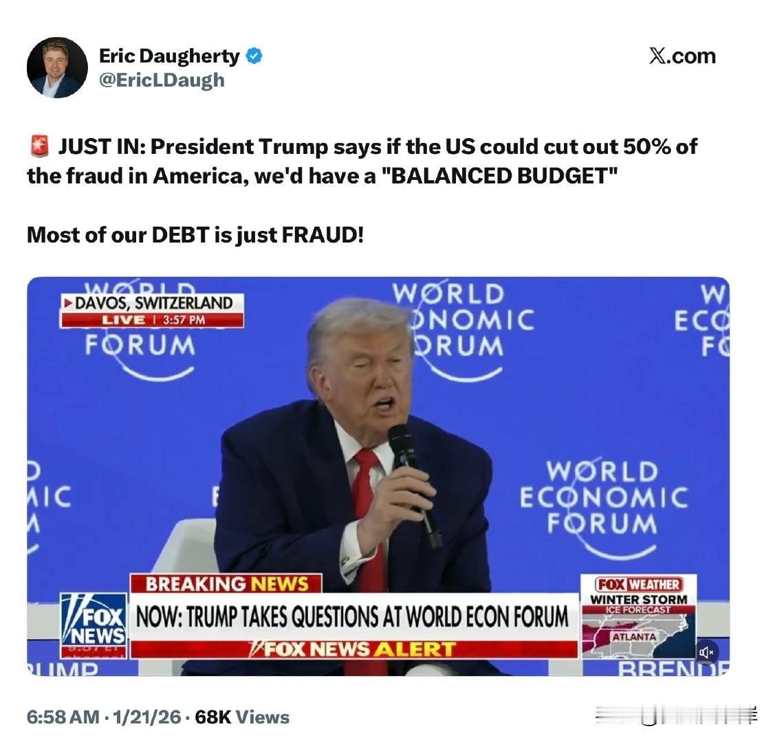 突发：川普总统表示，如果美国能砍掉 50% 的诈骗，我们就能“实现预算平衡”——