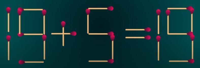 在这个由火柴组成的算式“19 + 5 = 19”中，限时 42 秒，你要通过移动