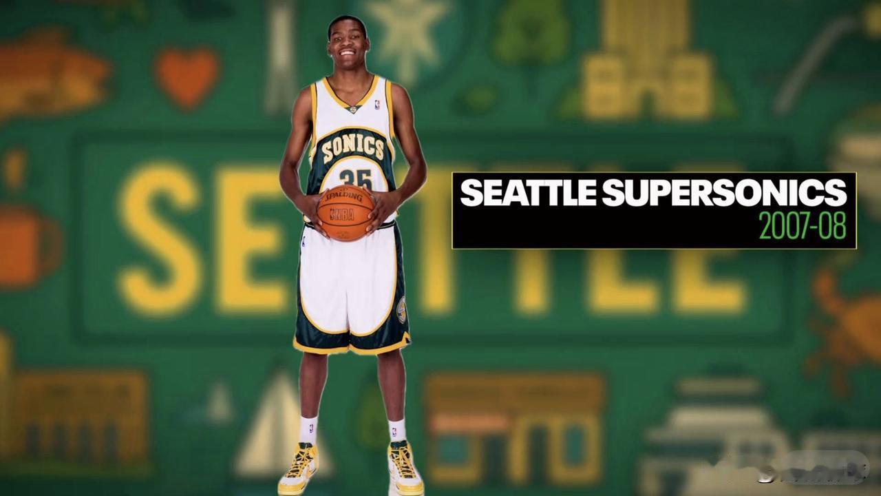 凯文·杜兰特的职业生涯所在球队:
1、2007-2008赛季在西雅图超音速队
2