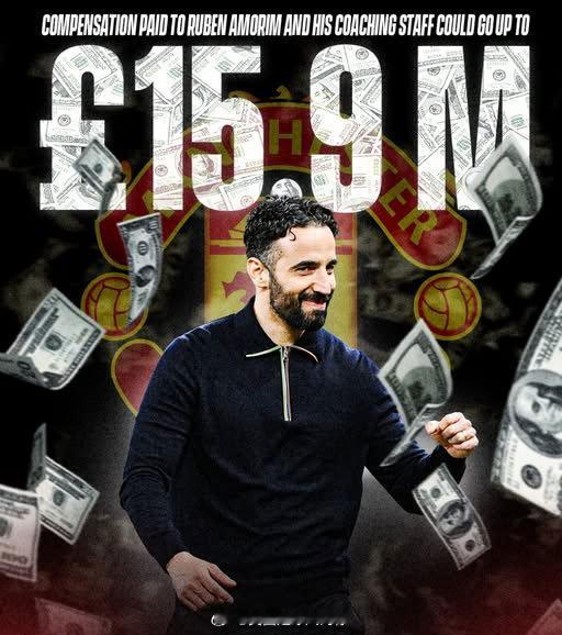 【阿莫林躺赚1590万】曼联最新财报披露，1月份解雇阿莫林及其教练组成员，最高赔