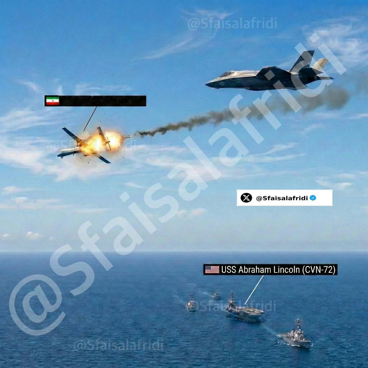 美国海军林肯号航母(CVN-72)的F-35C在距离伊朗边境800公里处击落伊朗