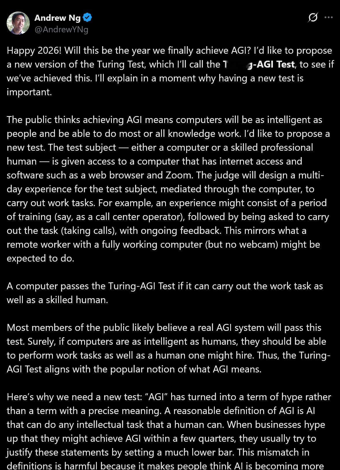 吴恩达（Andrew Ng）提议搞一个图灵测试的新版本，称为“图灵-AGI测试”