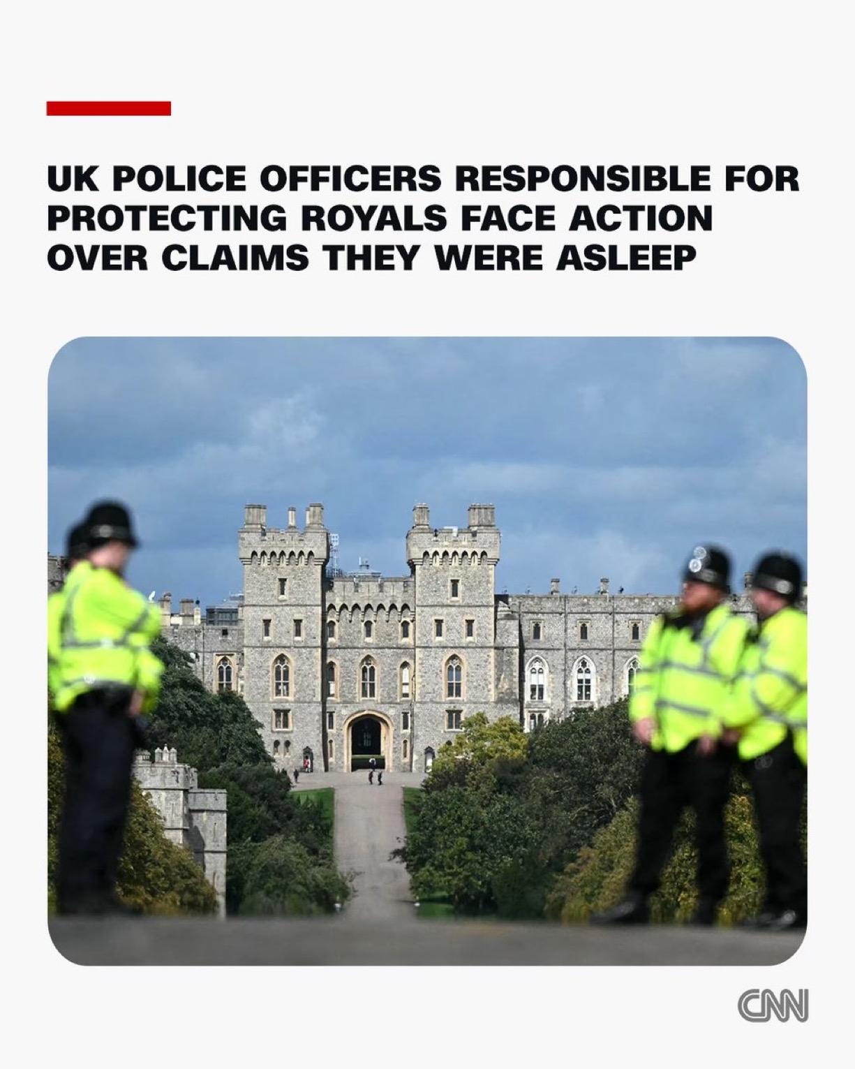 英国伦敦警方表示，超过20名负责保护王室成员的警察在被指控在温莎城堡睡觉以及擅离