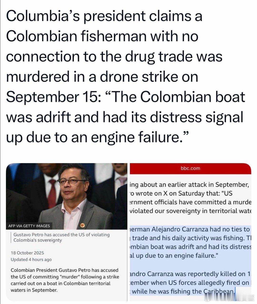 哥伦比亚🇨🇴总统指责美国以“缉毒”为由杀害无辜渔民Trump称哥伦比亚总统为