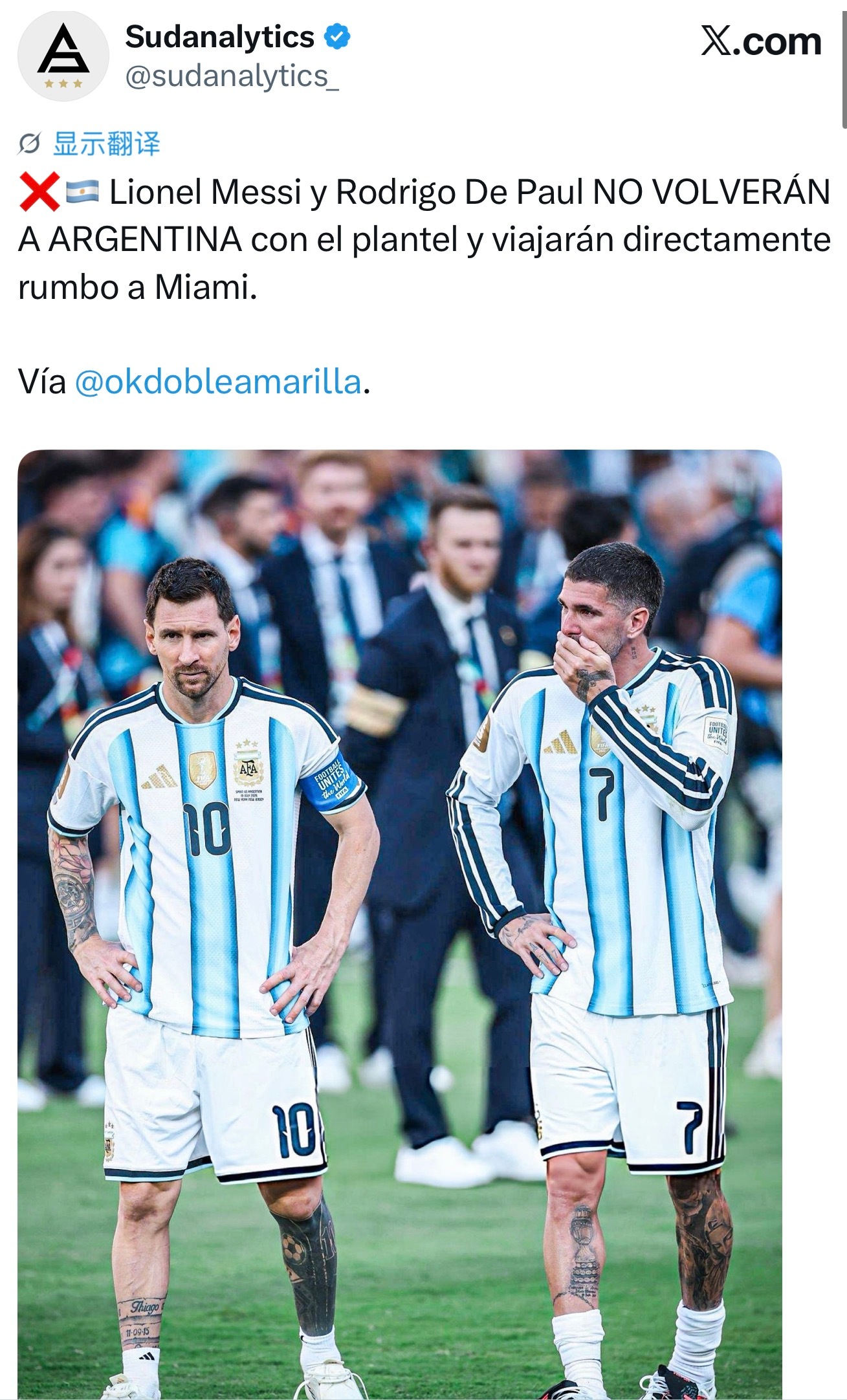 ❌🇦🇷 梅西和德保罗将不会随队返回阿根廷，他们将直接前往迈阿密。3天后美职联