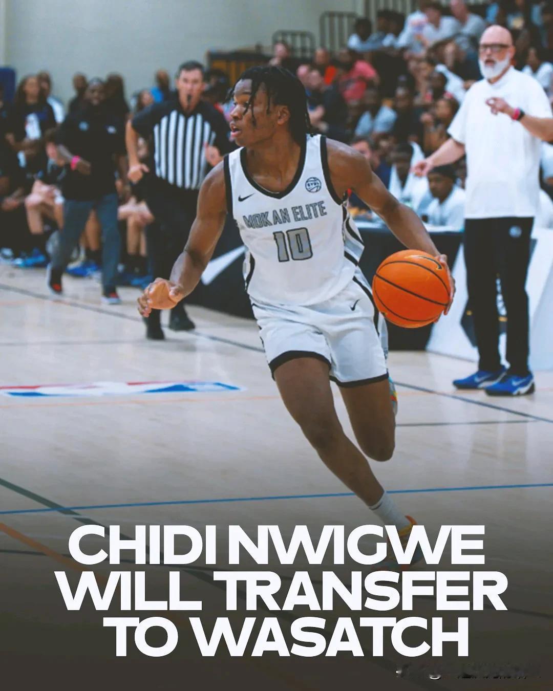 TOP50四星侧翼Chidi Nwigwe将在高四赛季转学至犹他州Wasatch