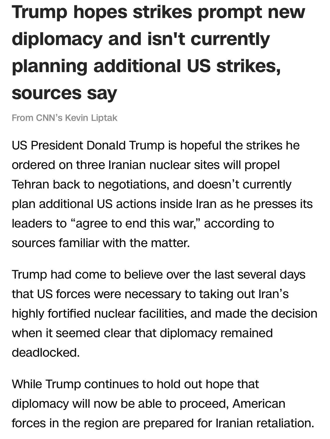 🔻CNN报道，根据内幕消息，特朗普暂时不打算进行更多的空袭，目前废掉了伊朗核能