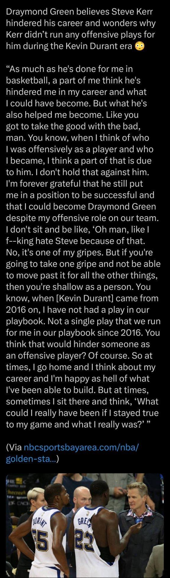 追梦格林认为史蒂夫·科尔在一定程度上限制了他的职业发展，并质疑在杜兰特效力勇士期