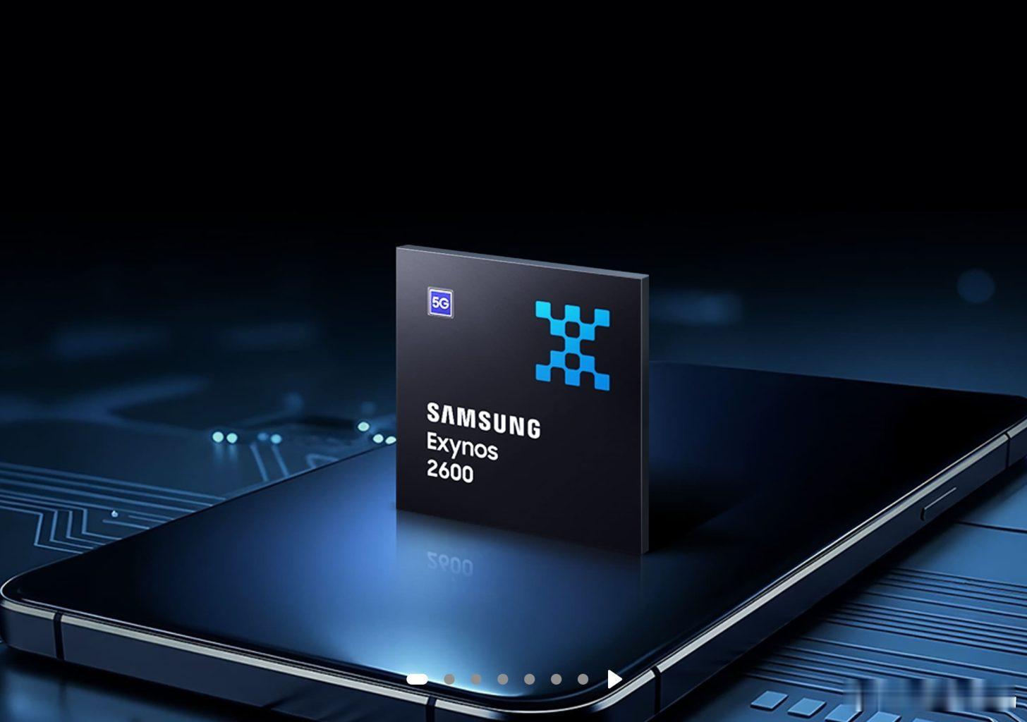 三星推出全球首款2nm手机芯片海外版的Galaxy S26系列有可能全球首发2n