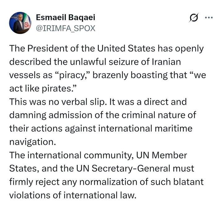 伊朗呼吁国际社会正视美国总统自称海盗的言论！
伊朗外交部发言人巴加伊抨击美国的海