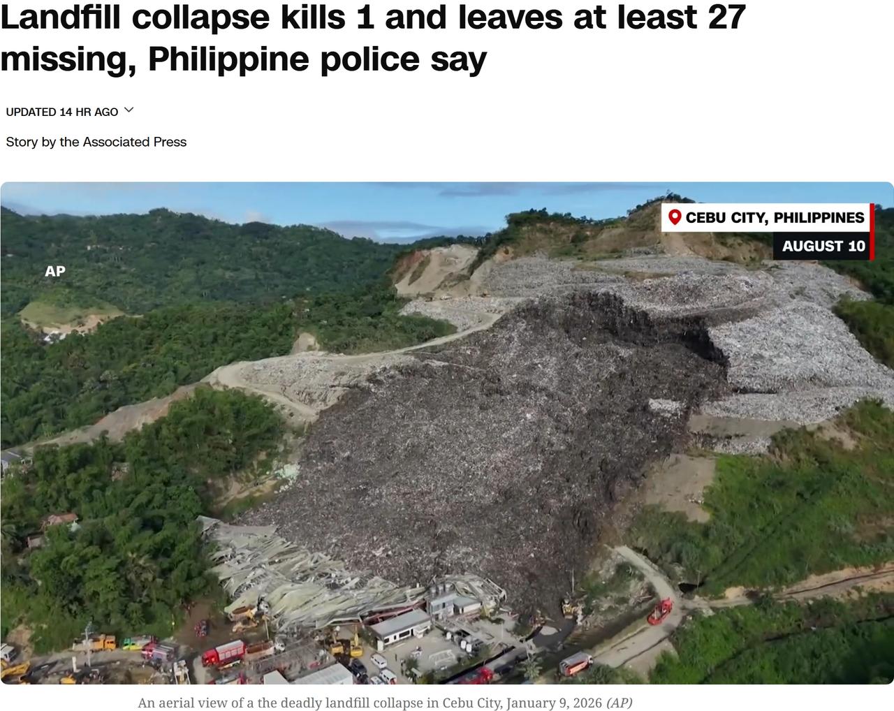 菲律宾垃圾处理厂垃圾堆坍塌，造成至少1人死亡数十人失踪

当地时间周五，菲律宾中