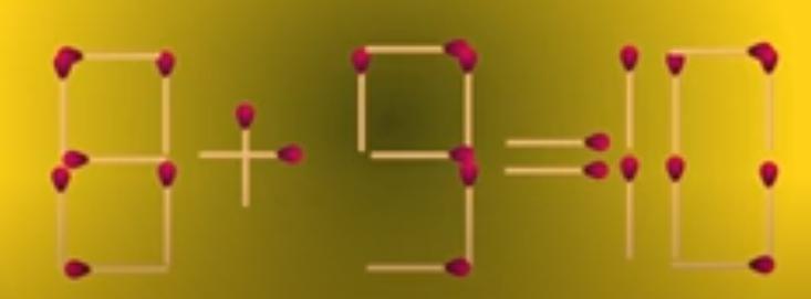 图中火柴棒组成的等式“8 + 9 = 10”不成立。现在考考你：若只能移动1根火