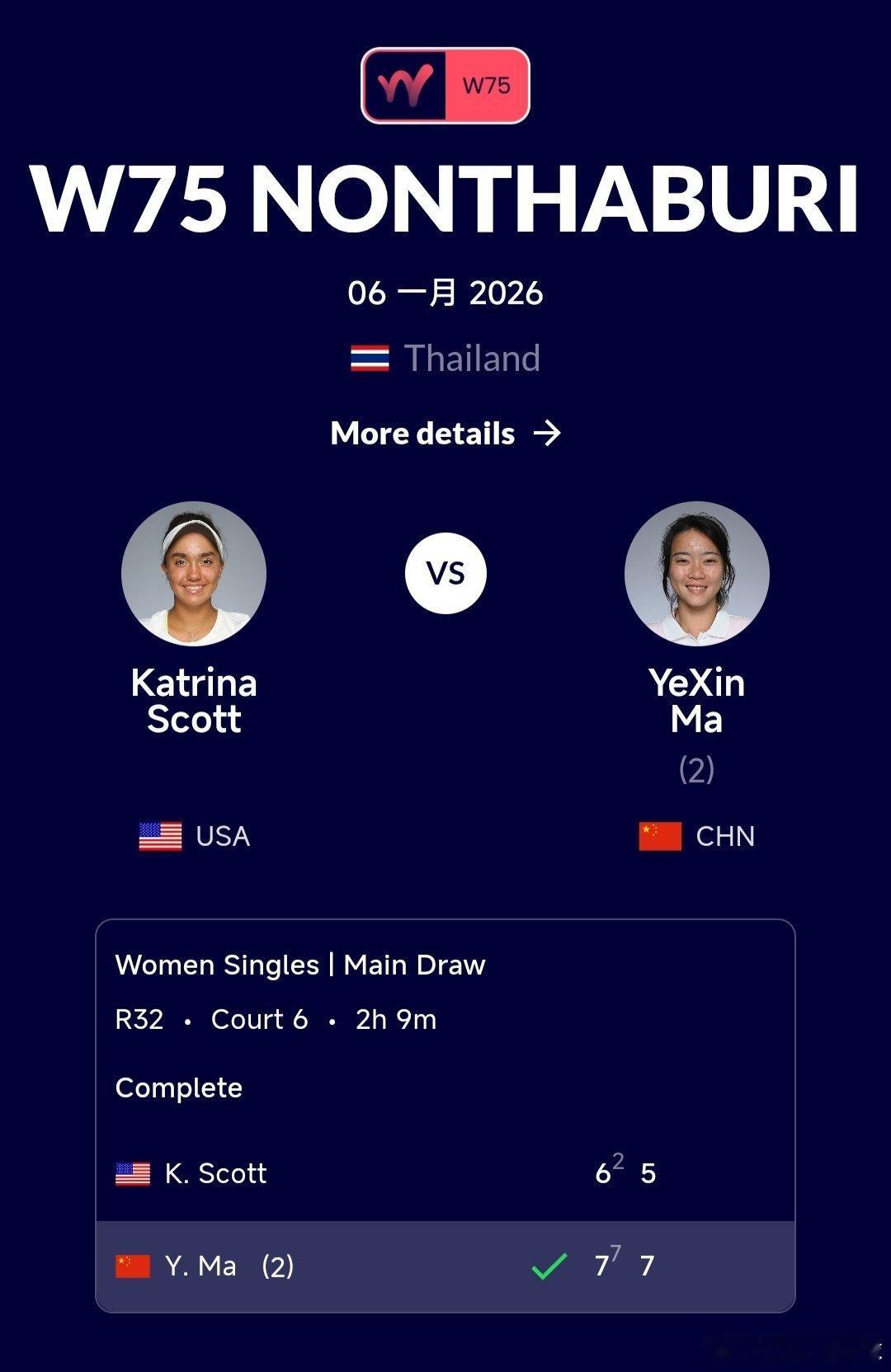 W75暖武里府站🇹🇭女单第一轮马烨欣🇨🇳7-6(2)/7-5战胜斯科特?