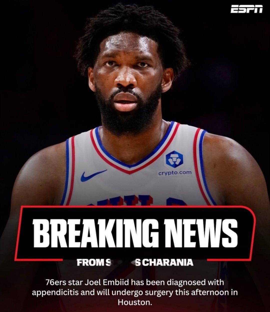 纳斯：恩比德在凌晨3点到3点半左右联系球队，说身体非常不适，这次突发病情就是从那