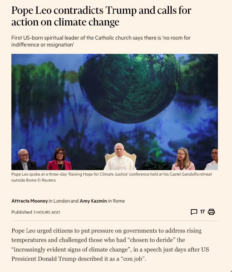 教皇利奥反驳特朗普气候变化观点，并呼吁采取行动应对气候变化
教皇利奥在美国总统特