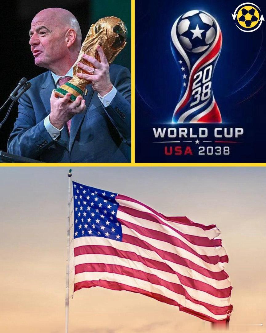 美国被曝有意申办2038年世界杯特朗普向因凡蒂诺公开喊话：“我必须在任内再办一届