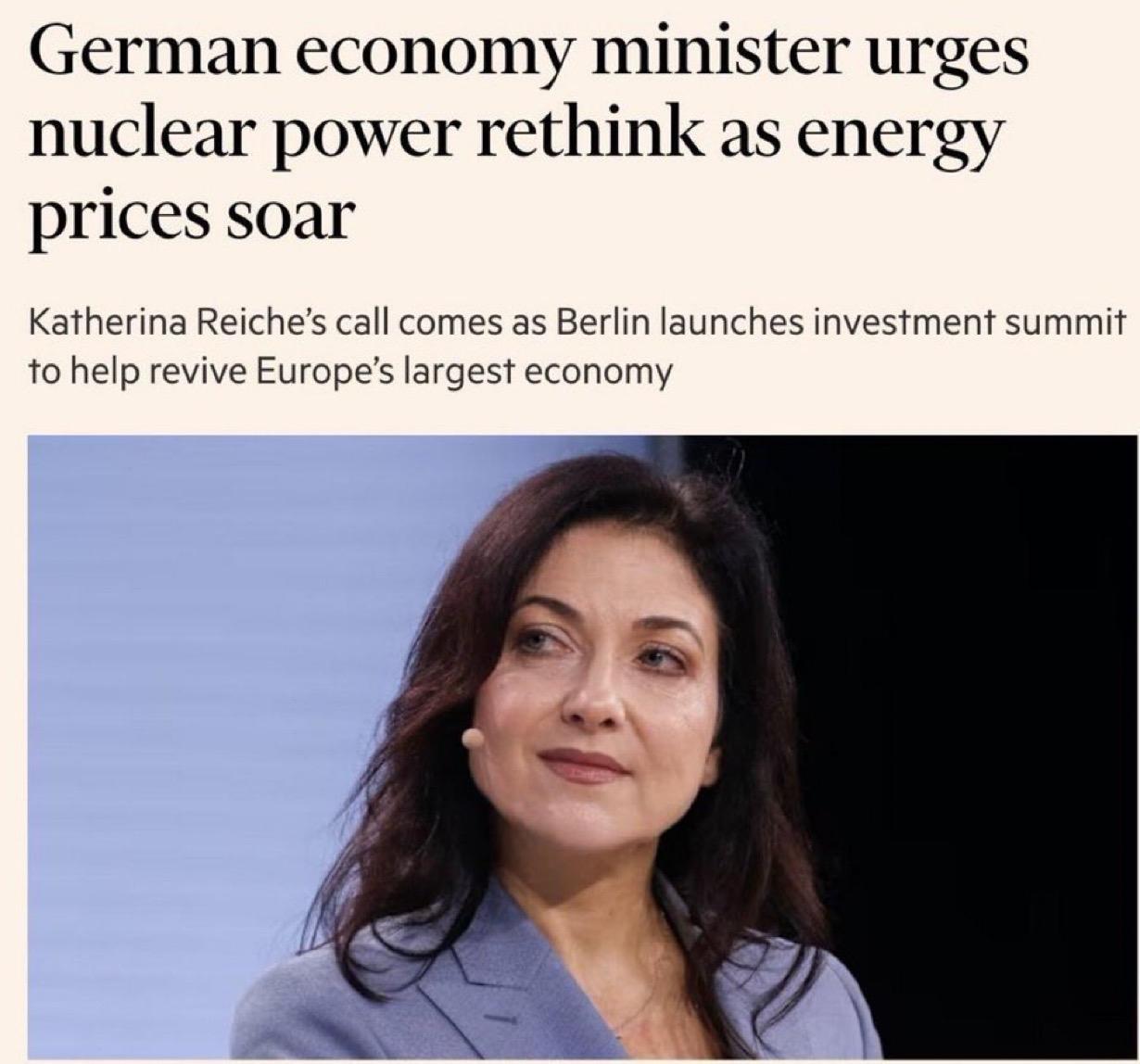 德国经济部长卡特琳·赖希表示，鉴于新的能源危机，德国应该考虑重新建设核电站。