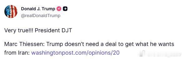 特朗普的转发：特朗普无需达成协议，就能从伊朗那里得到他想要的东西。说得太对了！！