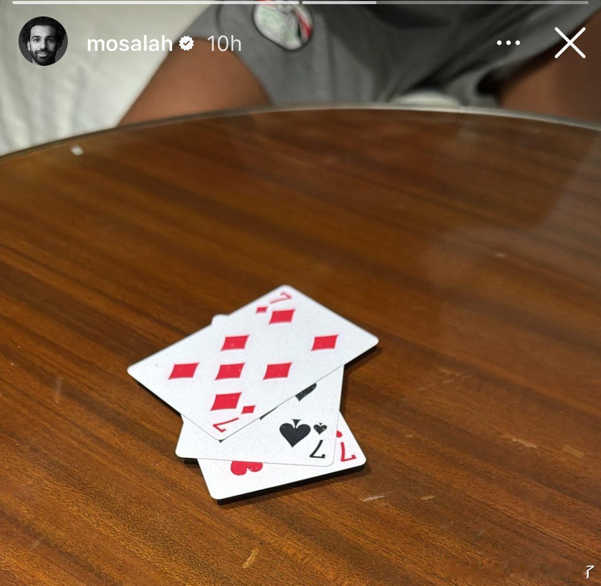 萨拉赫在ins曝光玩牌 打出777 ​​​