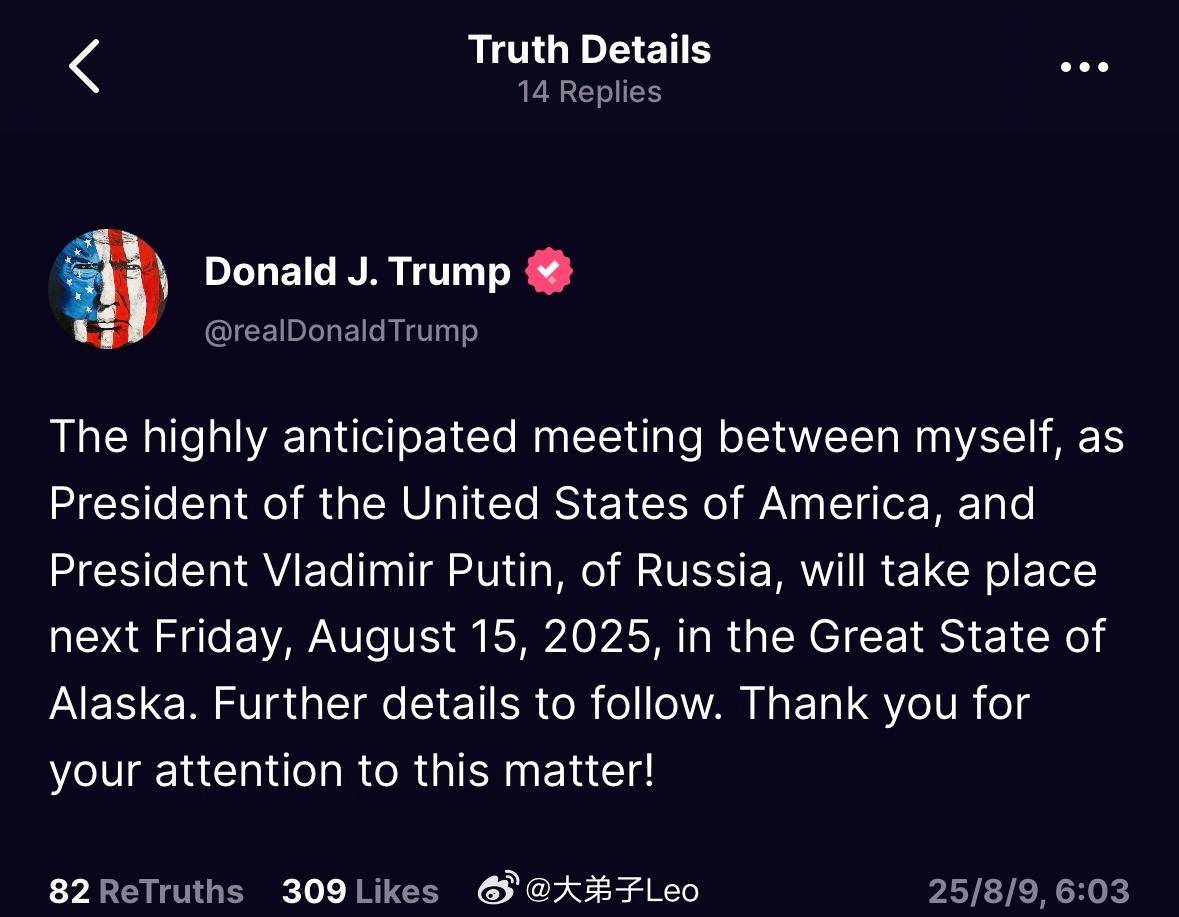 特朗普官宣，下周五与普京会面“备受期待的我（作为美利坚合众国总统）与俄罗斯总统弗