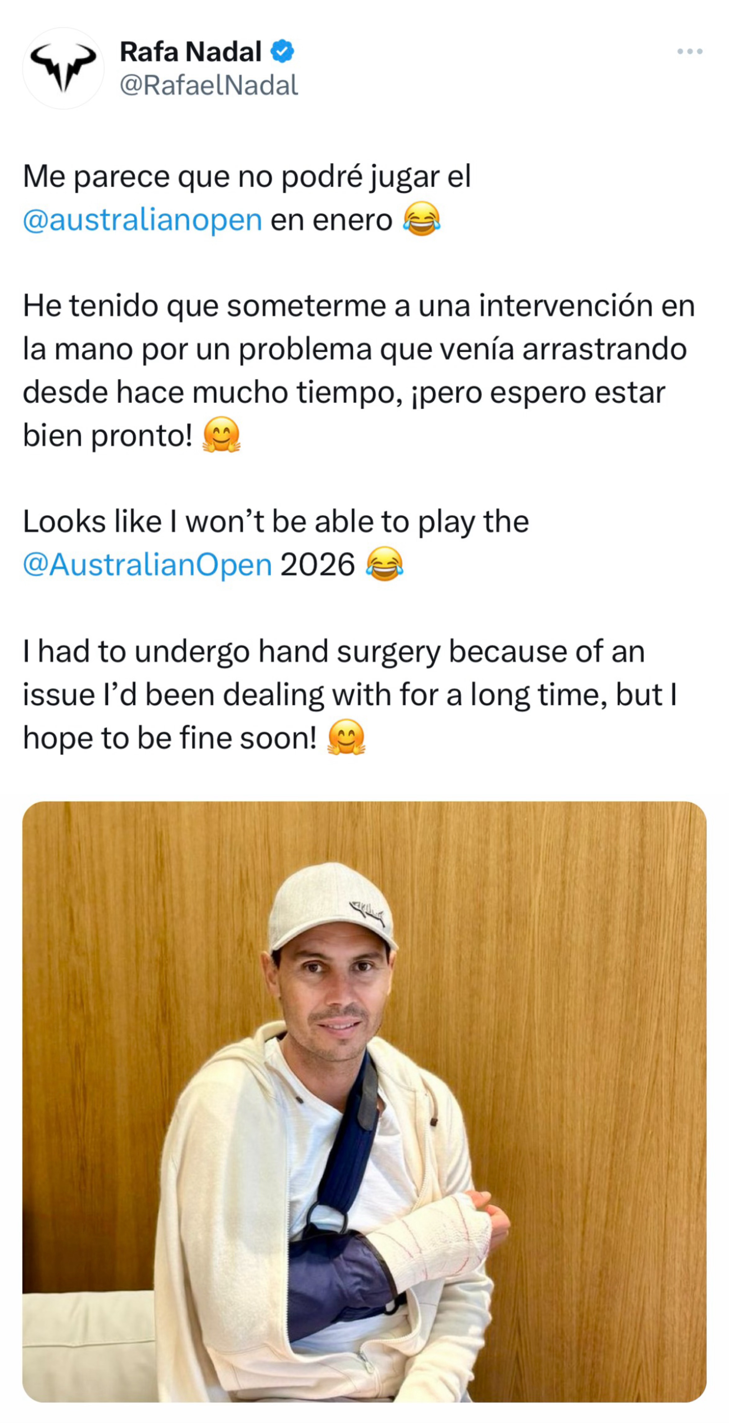 纳达尔在社媒发照片确认自己刚刚进行了右手的手术，他还调侃说“看样子自己打不了明年
