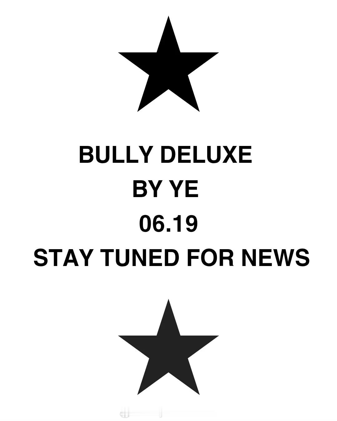 Ye将发布《BULLY》豪华版？/6.19⏰目前先行曲“GEMINI SEASO